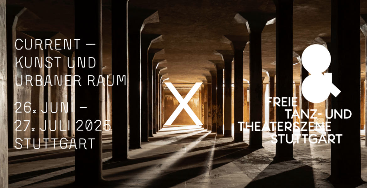 Tickets CURRENT X FTTS, Performances im Wasserspeicher Stuttgart-Ost in Stuttgart